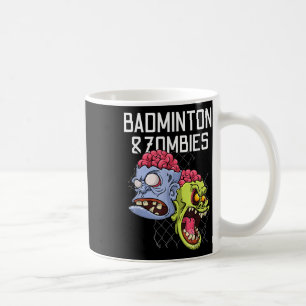 Badminton Zombies Funny Sports Game Racket Shuttle Coffee Mug