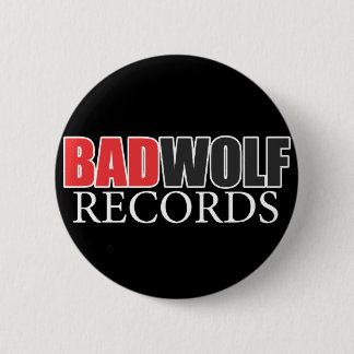 BADWOLF records official merchandise Button