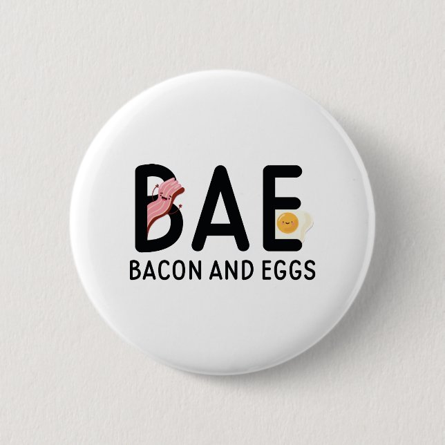 BAE Bacon And Eggs 6 Cm Round Badge (Front)