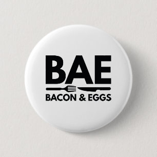 BAE Bacon And Eggs 6 Cm Round Badge
