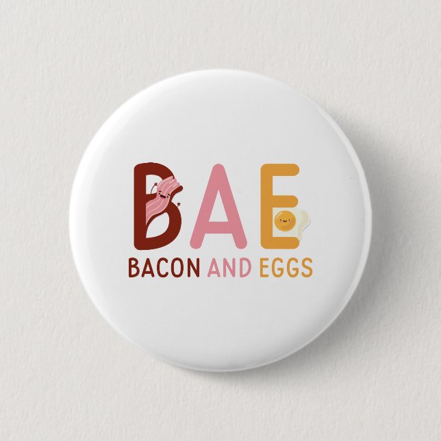 BAE Bacon And Eggs 6 Cm Round Badge (Front)