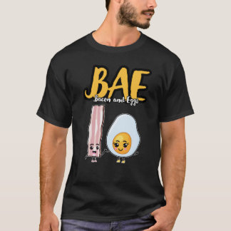 BAE Bacon and Eggs  Adorable Lover Romantic Tshirt