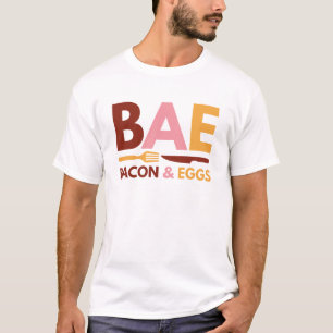 BAE Bacon And Eggs T-Shirt