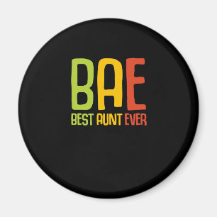 BAE Best Aunt Ever Magnet