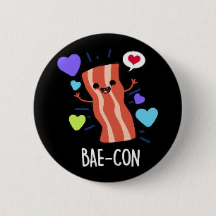 Bae-con Funny Bacon Pun 6 Cm Round Badge