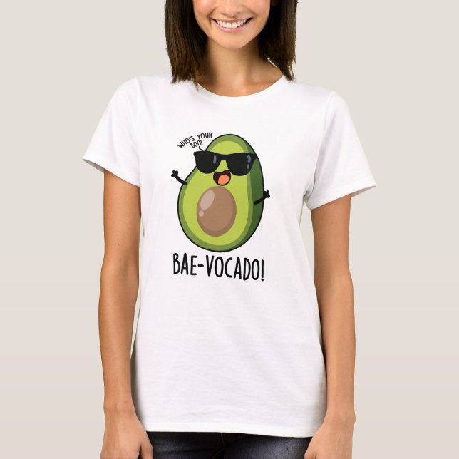 Bae-vocado Funny Avocado Pun  T-Shirt (Front)