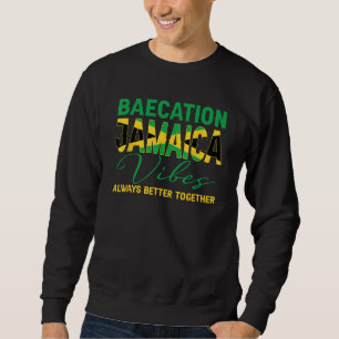 Baecation Jamaica Vibes Matching Couple Vacation T Sweatshirt