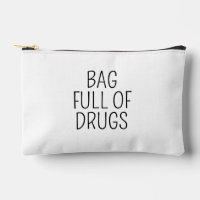 Bag Full of Drugs, Funny Zipper Pouch Makeup Bag, 