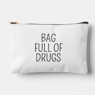 Bag Full of Drugs, Funny Zipper Pouch Makeup Bag, 