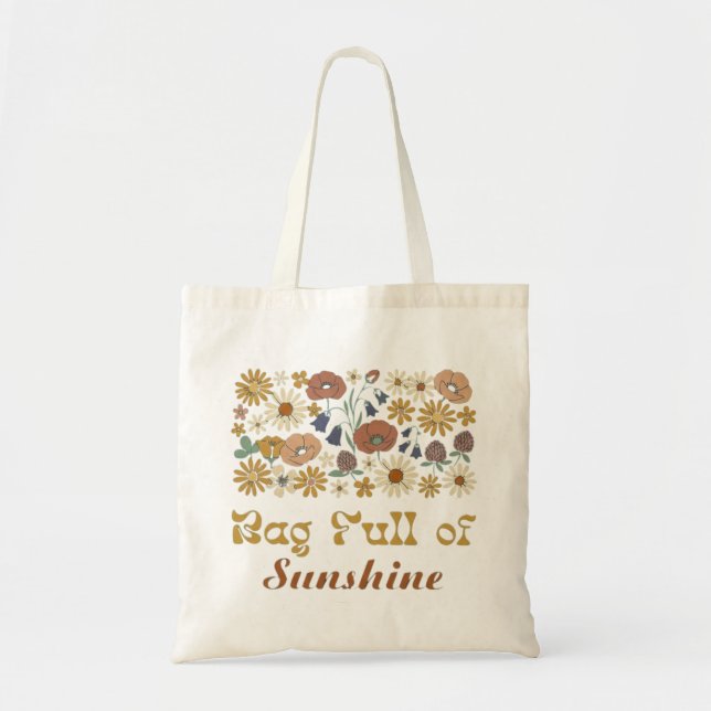 Bag Full of Sunshine – Retro Boho Floral Bloom (Front)