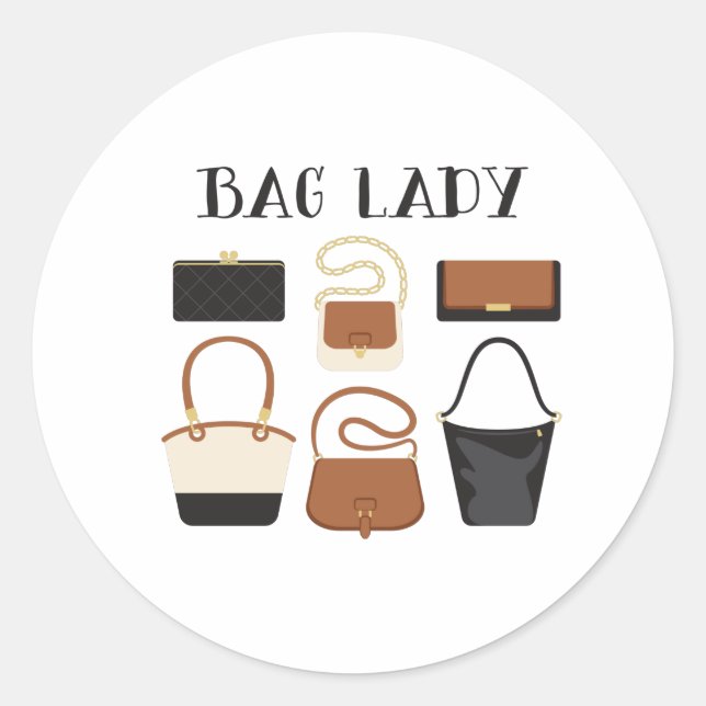 Bag Lady Classic Round Sticker (Front)