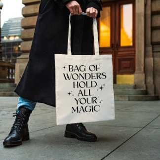 “Bag of Wonders – Hold All Your Magic” Tote Bag