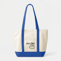 Bag Stop Bullies Bother
