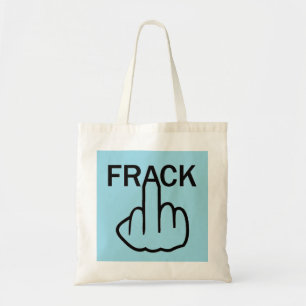 Bag Stop Fracking