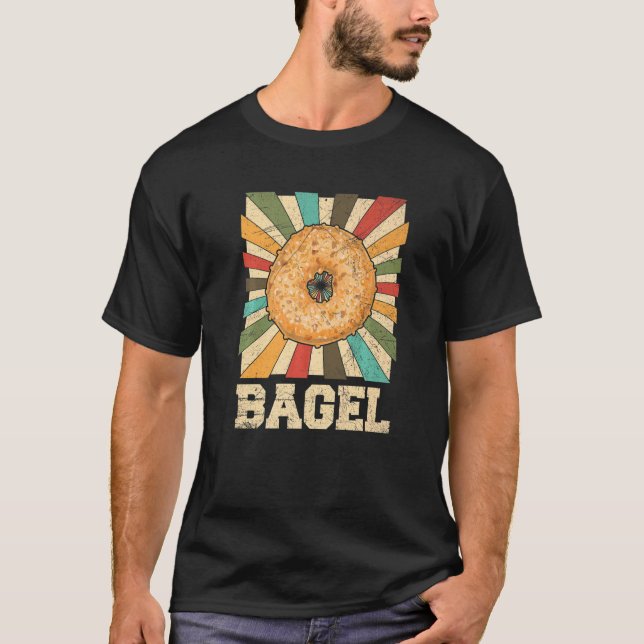 Bagel Quote For A Bagel Maker  2 T-Shirt (Front)