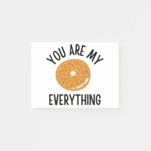 Bagel You  Are My Everything Funny Post-it Notes