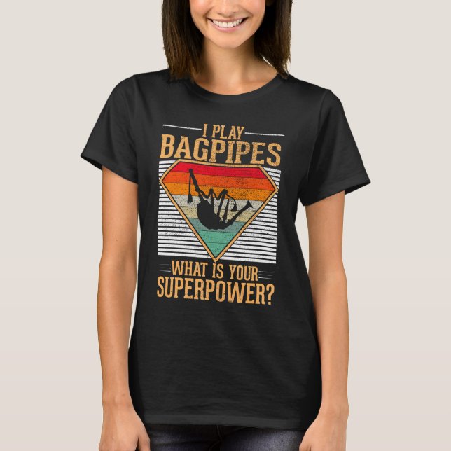 Bagpipe Musician Funny Bagpipe Player Humour T-Shirt (Front)