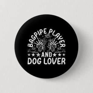 Bagpipe Player And Dog Lover - Bagpiping Dog Owner 6 Cm Round Badge