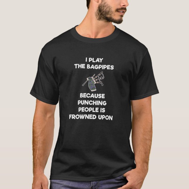 Bagpipe T Shirt Funny Punch Bagpiper Player (Front)