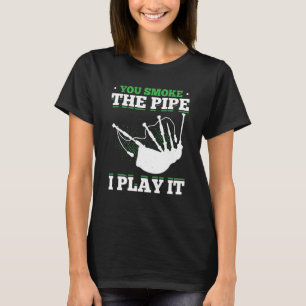 Bagpipes For Bagpiperist Bagpipe Player Bagpiping T-Shirt