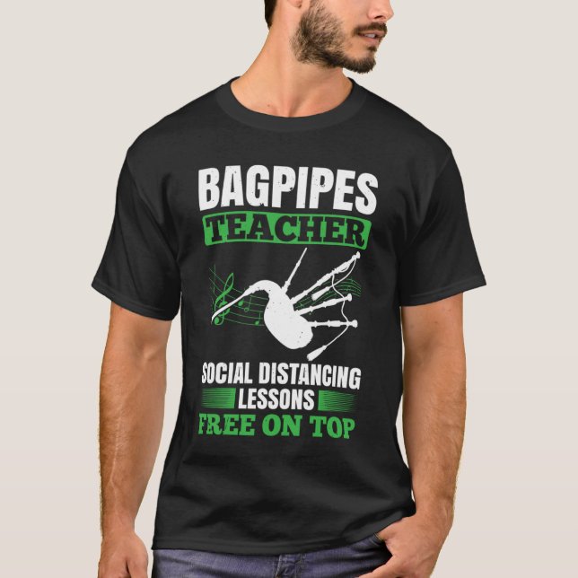 Bagpipes For Bagpiperist Bagpipe Player Bagpiping  T-Shirt (Front)