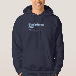 Bagpipes Girl - Bagpipes Hoodie