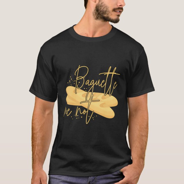 Baguette French T-Shirt (Front)