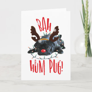 Bah Hum Pug Black Pug Christmas Reindeer Holiday Card