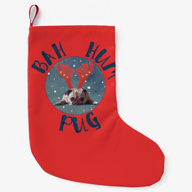 Bah Hum Pug! Pug Lovers Christmas Stocking (Front)