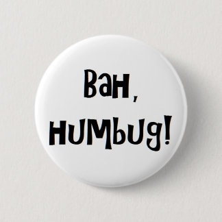 bah humbug 6 cm round badge