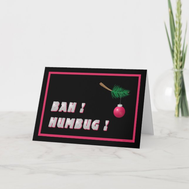 'Bah !   Humbug !' blank Holiday Card (Front)