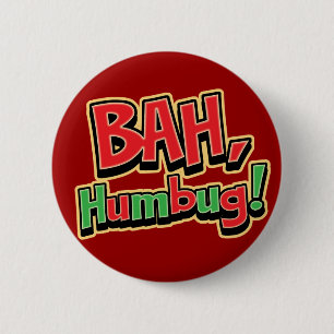 Bah Humbug  Button