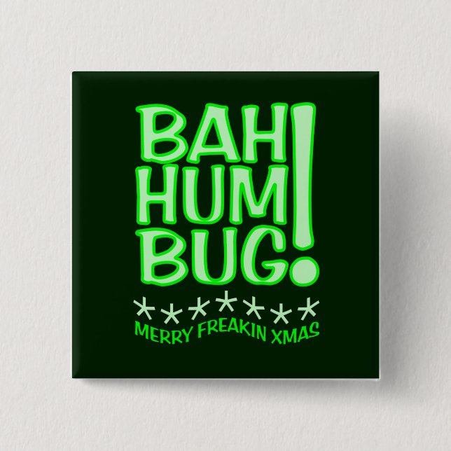 BAH HUMBUG button (Front)