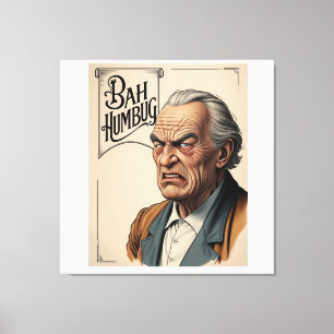 Bah Humbug! Canvas Print
