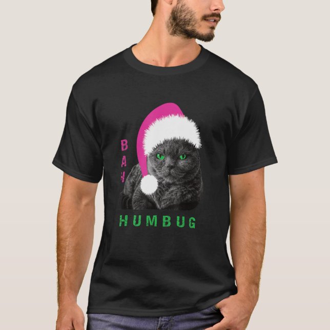 Bah Humbug Cat Santa Hat Christmas Holiday_1 T-Shirt (Front)