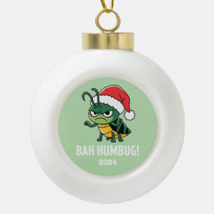 Bah Humbug Ceramic Ball Christmas Ornament