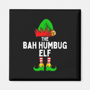 Bah Humbug Elf Matching Family Christmas  Magnet