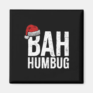 Bah Humbug. Fun Sarcastic Anti Christmas holidays  Magnet