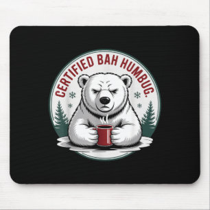 Bah Humbug Funny Christmas Lar Bear Sarcastic Holi Mouse Mat