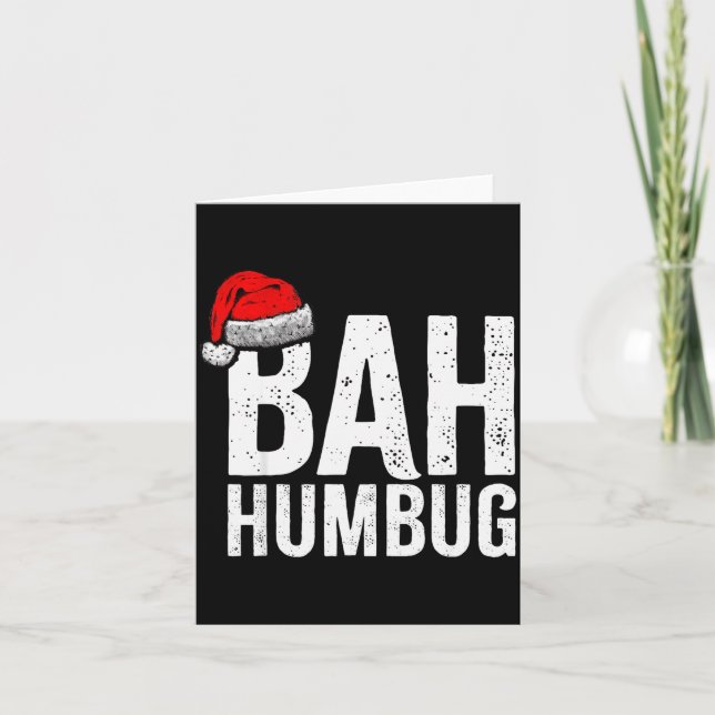 Bah Humbug. Funny Sarcastic Anti Christmas Holiday Card (Front)