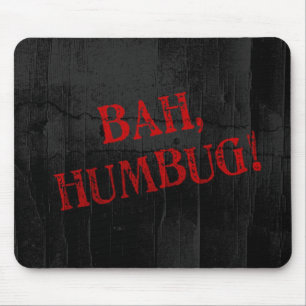 Bah Humbug Mouse Mat