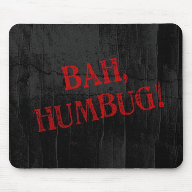 Bah Humbug Mouse Mat (Front)