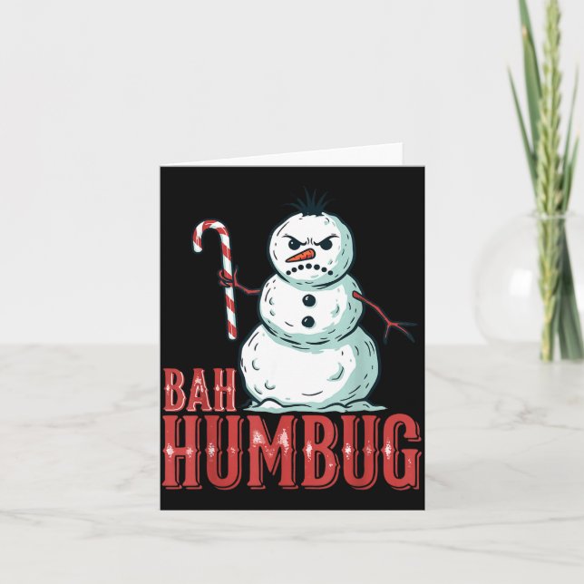 Bah Humbug Santa Hat Angry Snowman Sarcastic Chris Card (Front)