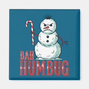 Bah Humbug Santa Hat Angry Snowman Sarcastic Chris Magnet