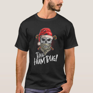 Bah Humbug Skull Hat Santa's Favourite Candy Chris T-Shirt