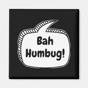 Bah Humbug Speech Bubble T Shirt Magnet