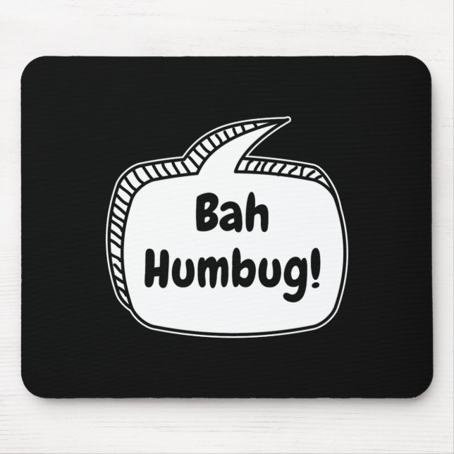 Bah Humbug Speech Bubble Toddler T Shirt  Mouse Mat (Front)