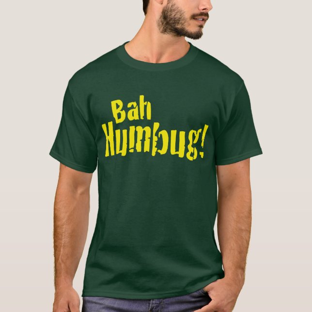 Bah Humbug T-Shirt (Front)