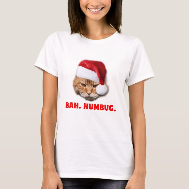 Bah. Humbug. T-Shirt (Front)