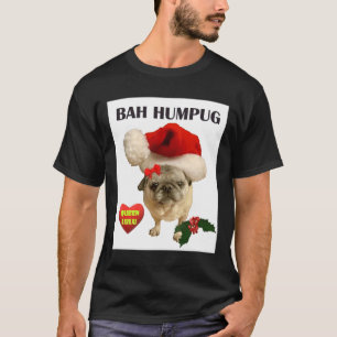 Bah Humpug! 778 T-Shirt